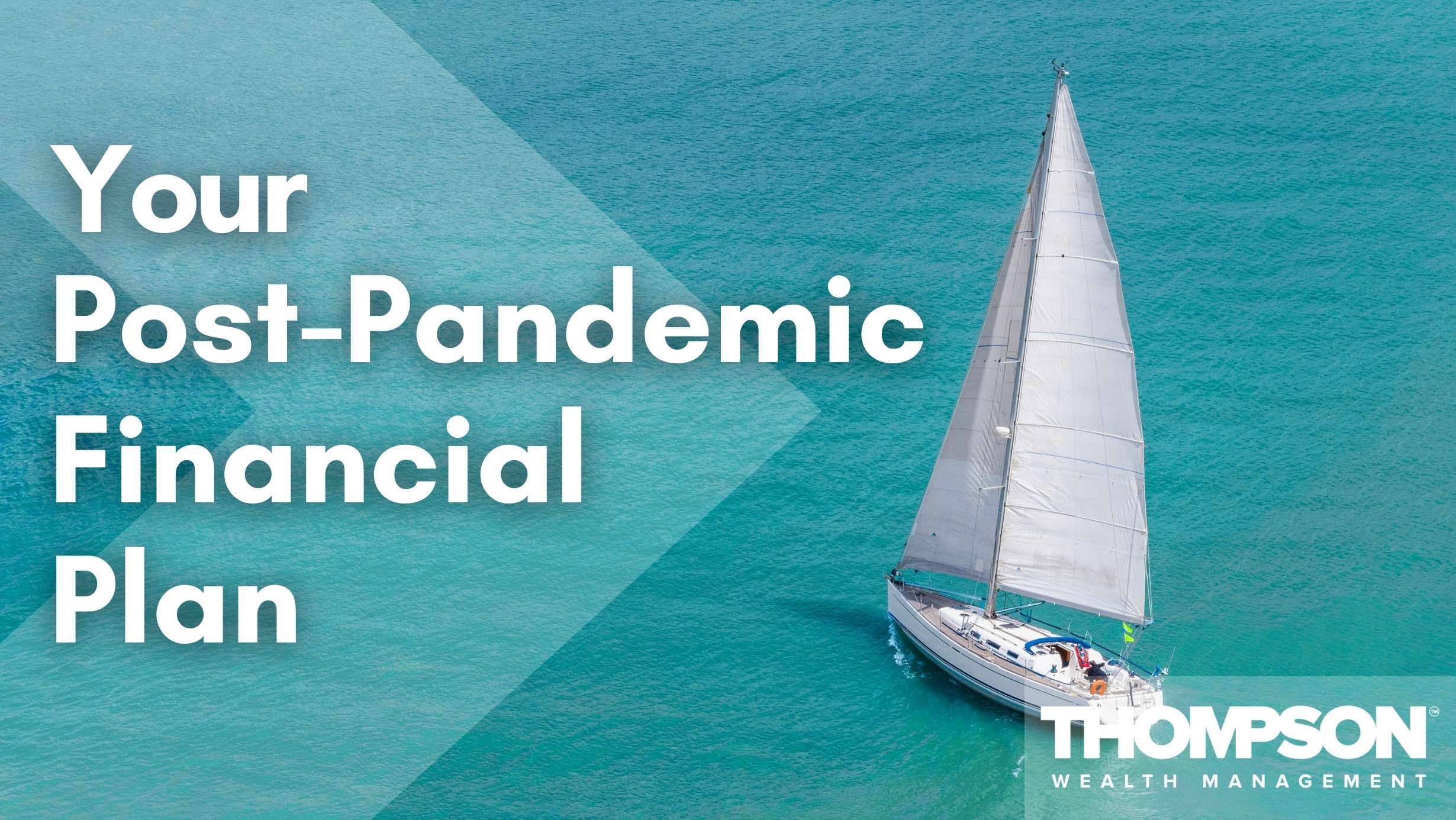 Your Post-Pandemic Financial Plan